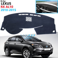 ฝาปิดแผงควบคุมแผ่นป้องกันสำหรับ Lexus Rx 2010 ~ 2015 Al10อุปกรณ์เสริมรถยนต์ Dash Board Sunshade พรม Rx270 Rx350 Rx450h 350