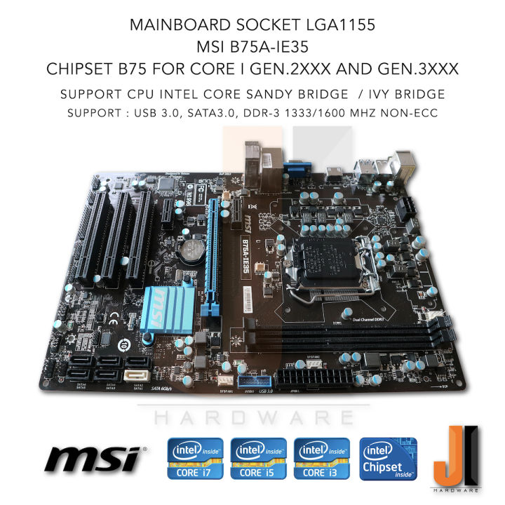 mainboard-msi-b75a-ie35-lga1155-support-intel-core-i-gen-2xxx-and-gen-3xxx-สินค้ามือสองสภาพดีมีฝาหลัง