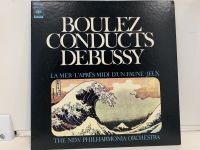 1LP Vinyl Records แผ่นเสียงไวนิล BOULEZ CONDUCTS DEBUSSY (J17B224)