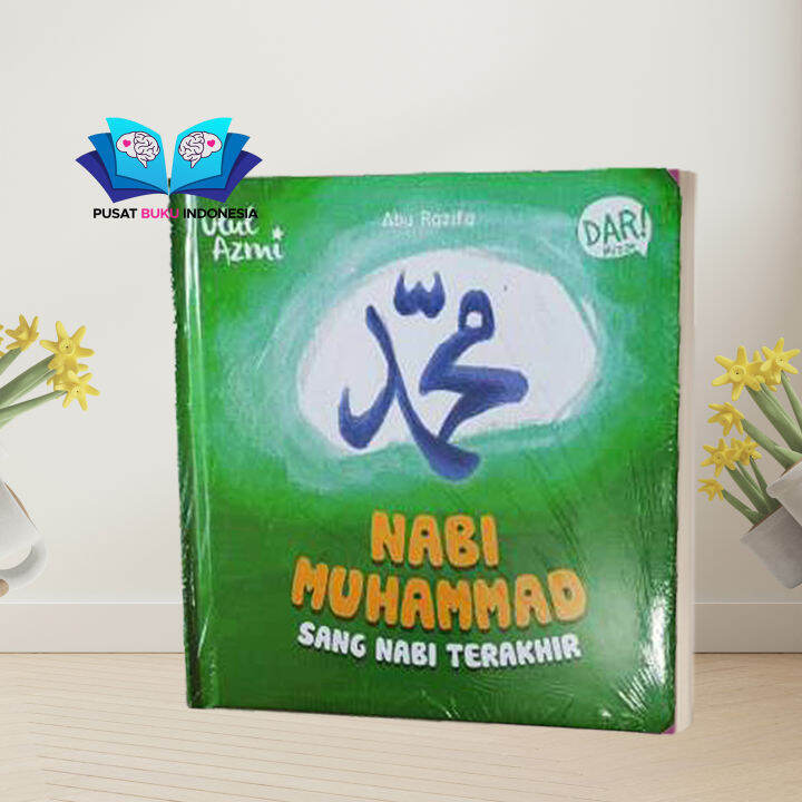 BUKU DONGENG CERITA ANAK KISAH NABI MUHAMMAD SANG NABI TERAKHIR ANAK TK ...