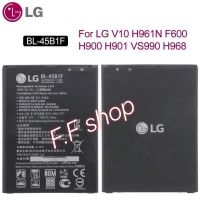 แบตเตอรี่ แท้ LG V10 BL-45B1F 3000mAh รับประกันนาน 3 เดือน