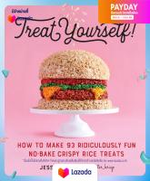[New] Treat Yourself! : How to Make 93 Ridiculously Fun No-bake Crispy Rice Treats [Paperback] พร้อมส่ง
