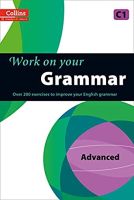 Grammar : C1 (Collins Work on Your...) (Collins Work on Your...) สั่งเลย!! หนังสือภาษาอังกฤษมือ1 (New)