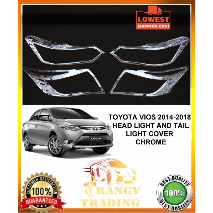 Toyota Vios 2014 to 2018 Headlight and Taillight cover Chrome V1 2015