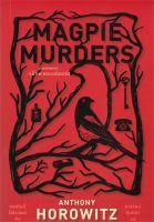 หนังสือ   MAGPIE MURDERS ตั้งแต่ศพแรก แม็กพายเมอร์เดอร์ส