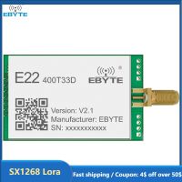 SX1268 Lora โมดูลไร้สาย 33dBm 400MHz EBYTE E22-400T33D-V2.1 ระยะไกล 16KM RSSI SMA-K โมดูล UART DIP ขนาดเล็ก