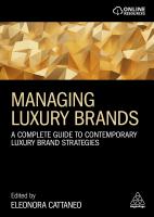 หนังสืออังกฤษใหม่ Managing Luxury Brands : A Complete Guide to Contemporary Luxury Brand Strategies [Paperback]