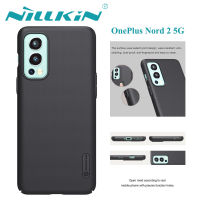 Nillkin เคสสำหรับโทรศัพท์ OPPO OnePlus Nord 2 5G เคสเคส Frosted บางเฉียบฝาหลังคลุมทั้งหมดปลอก Nord2