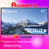 ?รับประกัน 3 ปี?Aconatic LED Smart TV สมาร์ททีวี Full HD ขนาด 42 นิ้ว NetflixLicense 5.1