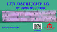 หลอดไฟ BACKLIGHT LG 65UJ630   65UK6100 65UJ630T-TA.ATMYLJD   65UK6100PTA.ATMWLJD