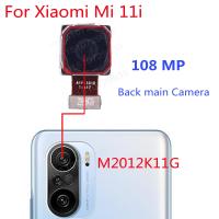 กล้องหลังด้านหลัง 108 MP ดั้งเดิมสําหรับ Xiaomi Mi 11i M2012K11G มุมมองด้านหลังหลักโมดูลกล้องขนาดใหญ่ Flex อะไหล่ทดแทน