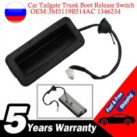 สวิตช์สำหรับฟอร์ดปลดล็อกท้ายรถด้านหลังรถ MK2 2004-2008 1346234สวิตช์3M5119B514AC