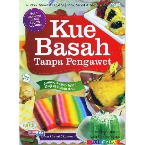 Hf Buku Resep Masakan Kue Basah Tanpa Pengawet Lazada Indonesia