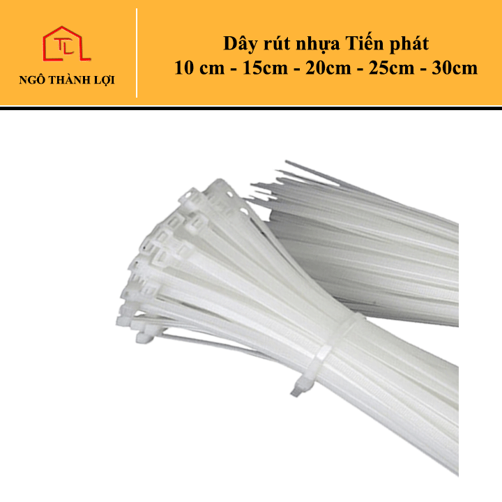 Dây rút nhựa Tiến phát 10 cm - 15cm - 20cm - 25cm - 30cm (bịch khoảng ...