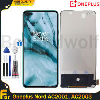 Beyondwolf หน้าจอ LCD TFT สำหรับ AC2001 Oneplus Nord,AC2003หน้าจอสัมผัสดิจิไทเซอร์อะไหล่ประกอบหน้าจอจอแสดงผลหน้าจอสัมผัสดิจิไทเซอร์สำหรับ Oneplus Nord LCD