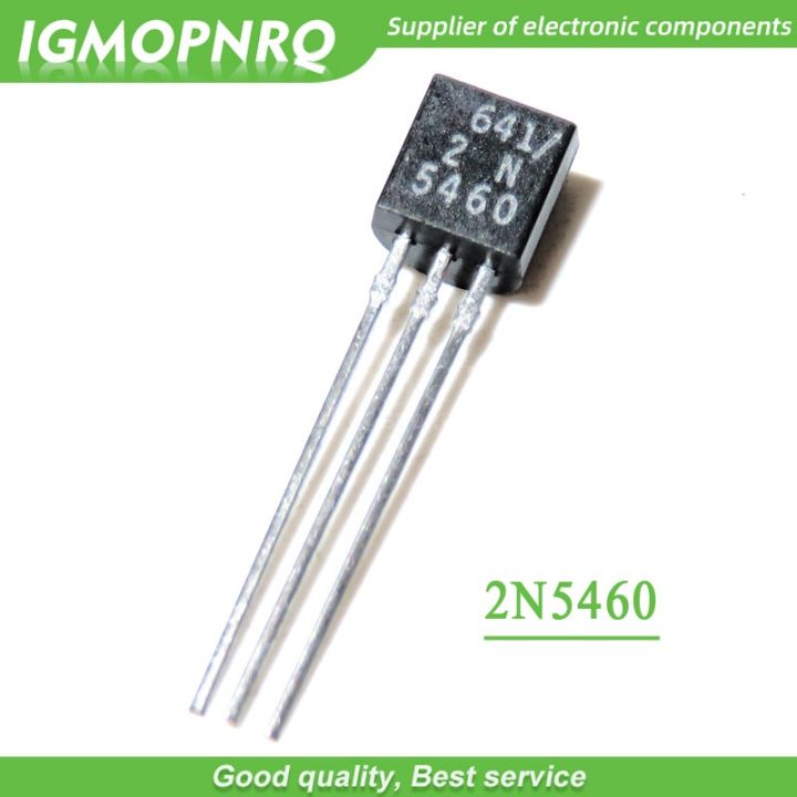 10PCS 2N5460 5460 TO92 JFET Junction Field Effect New Original Free Shipping
