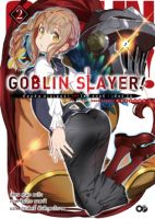 Goblin Slayer! Side Story : Year one เล่ม 2