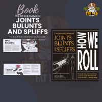 The Art and Culture of Joints, Blunts, and Spliffs ศิลปะและวัฒนธรรมของข้อต่อ บลันท์ และสปลิฟ