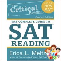 Very pleased. หนังสือภาษาอังกฤษ The Critical Reader : The Complete Guide to SAT Reading by Erica L. Meltzer พร้อมส่ง