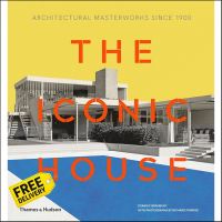 it is only to be understood.! &amp;gt;&amp;gt;&amp;gt;&amp;gt; The Iconic House : Architectural Masterworks since 1900