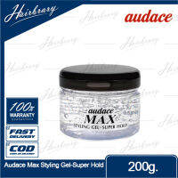 Audace ออด๊าซ Max Styling Gel Super Hold 200g. แมค สไตล์ลิ่ง เยล ซูเปอร์ โฮลด์ เจล จัดแต่งทรงผม สูตรแข็งพิเศษ