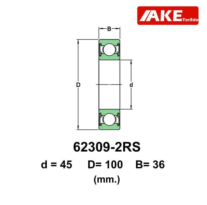 62309-2rs-ตลับลูกปืนเม็ดกลม-ฝายาง-ขนาด-ใน45-นอก100-หนา25-ฝายาง-2-ข้าง-deep-groove-ball-bearings-62309rs-จัดจำหน่ายโดย-ake-tor-do