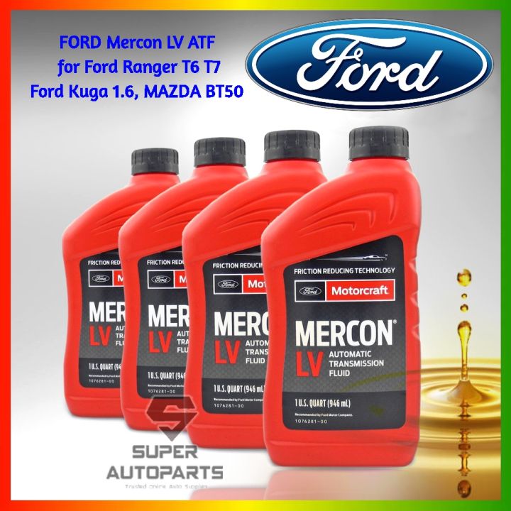 FORD MOTORCRAFT Mercon LV Automatic Transmission Fluid for FORD Ranger T6  946ml 1076281-00