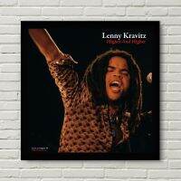 Lenny Kravitz อัลบั้มเพลงสูงขึ้นและสูงกว่าโปสเตอร์ผ้าใบพิมพ์ลายภาพวาดตกแต่งบ้าน (ไร้กรอบ)