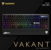 คีย์บอร์ดเกมส์มิ่ง NUBWO NK-30 VAKANT Gaming Keyboard ★ส่งไว