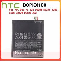 แบตเตอรี่ HTC Desire 626 D626W D626T 626G 626S D262W D262D A32 ??BOPKX100?? 2000MAh...