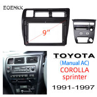 Honxun จอ android 9นิ้ว กรอบวิทยุ หน้ากากจอ หน้ากากวิทยุ Sprinter Toyota Corolla 1991-1997