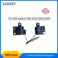 SZWXZY New Original For MSI Speaker MSI 16GX GE60 GP60 Tanner Premium Speaker 100 Tested Fast Ship