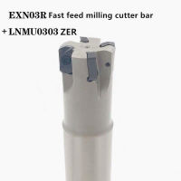 HSS CNC Milling Cutter Bar EXN03R 24มม. 25มม. 26มม.-4T Milling Machine Alloy Milling Cutter Bar LNMU0303ZER Ultra High Feed Blade