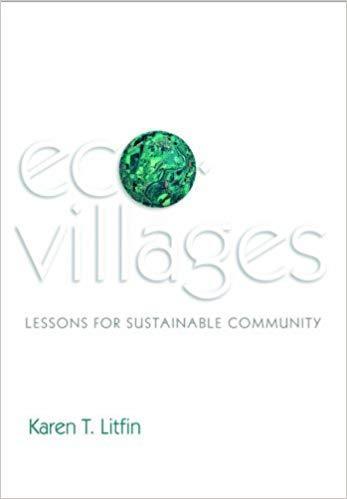 Eco Village: Lessons for Sustainable Community