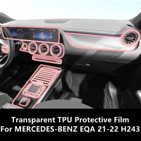 สำหรับ -BENZ EQA 21-22 H243ภายในรถคอนโซลกลางใส TPU ฟิล์มป้องกันป้องกันรอยขีดข่วนซ่อม FilmAccessories