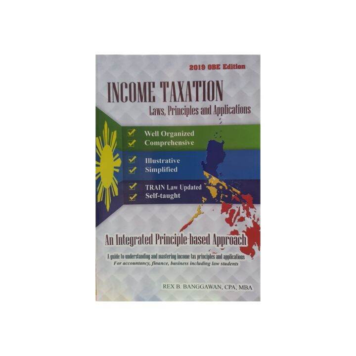 Income Taxation 2019 OBE Edition By Rex B. Banggawan ,CPA,MBA | Lazada PH