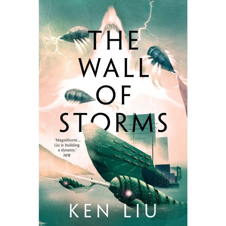 พร้อมส่ง *** หนังสือภาษาอังกฤษ The Wall of Storms by Ken Liu