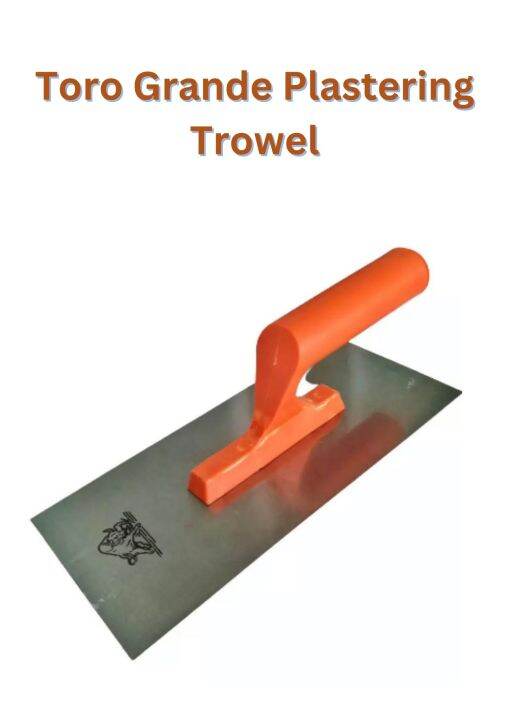 PLASTERING TROWEL TORO GRANDE Lazada PH
