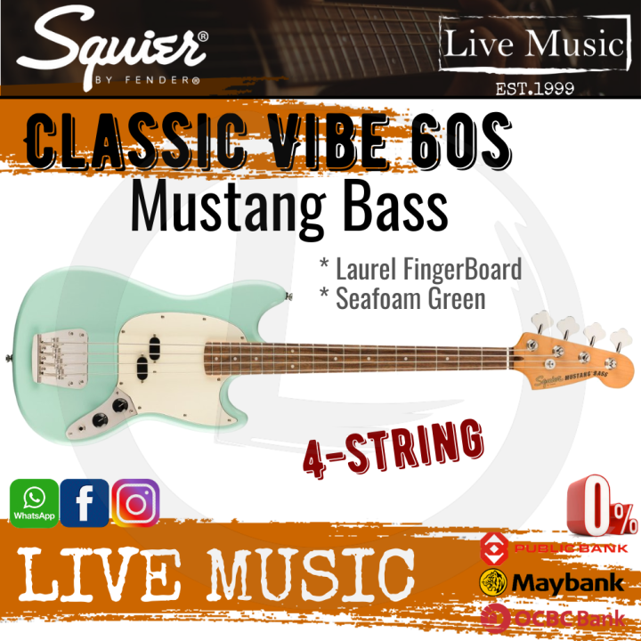 Squier　Mustang　Fretboard　Classic　Vibe　Seafoam　60s　Guitar,　Bass　Laurel　Green　Lazada