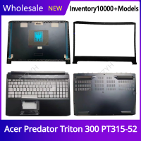 Baru Asal untuk Acer Predator Triton 300 PT315-52หน้าจอ LCD สำหรับแล็ปท็อปฝา Beel Engsel Palmrest Bawah Kes A C D Shell