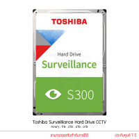 TOSHIBA HDD Surveillance S300 1TB 2TB 4TB 6TB ฮาร์ดดิสก์กล้องวงจรปิด