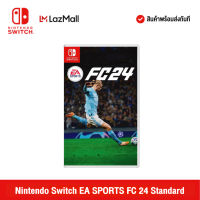 [Pre Order] Nintendo Switch : EA SPORTS FC 24 Standard Edition นินเทนโด้ สวิตช์ แผ่นเกม (วางจำหน่าย 29 ก.ย. 66)