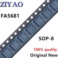 (5piece)100% New 5681 FA5681 sop-8 Chipset WATTY Electronics