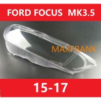 FOR FORD FOCUS  MK3.5  Headlamp Cover 15 / 16 / 17 New Headlamp Cover HEADLIGHT COVER LENS ฝาครอบไฟหน้า / ฝาครอบไฟหน้าตรงรุ่น สำหรับ / ฝาครอบไฟหน้าสําหรับ / ฝาครอบเลนส์ไฟหน้า รถยนต์สําหรับ / เลนส์ไฟหน้า