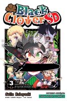 Black Clover SD เล่ม 1-3 มือ 1 พร้อมส่ง