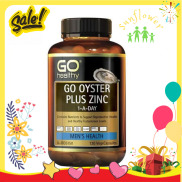 Tinh Chất Hàu Go Healthy Go Oyster Plus Zinc Của Úc 120 viên tăng cường