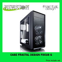 CASE (เคส) FRACTAL DESIGN FOCUS G