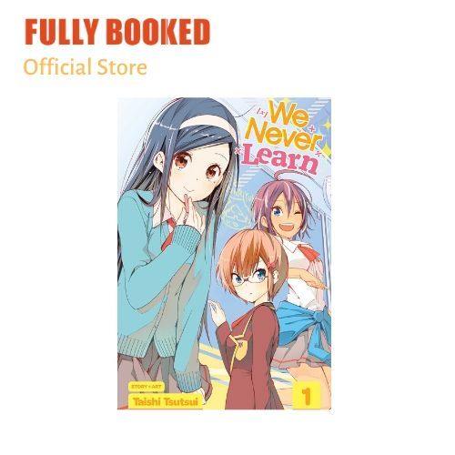 We Never Learn Vol. 1