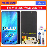 MagicMeta หน้าจอแสดงผลขนาดเต็มจอ LCD,อะไหล่สำหรับ Vivo X27 V1829T/A, V1829A, V1838A/Vivo V15 Pro Vivo 1818หน้าจอสัมผัส Lcd สำหรับ Vivo X27 Vivo V15 Pro LCD