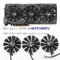 Gratis Ongkir/ต้นฉบับ♈S1 1Asus Raptor RX580 480 GTX1080Ti 1080 1070Ti 1070พัดลมกราฟิก1060